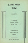 Seattle Pacific College Catalog 1944-1945 by Seattle Pacific University