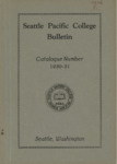Seattle Pacific College Catalog 1930-1931 by Seattle Pacific University