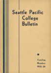 Seattle Pacific College Catalog 1935-1936 by Seattle Pacific University