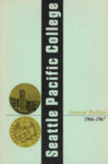 Seattle Pacific College Catalog 1966-1967 by Seattle Pacific University