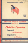 Seattle Pacific College Catalog 1943-1944 by Seattle Pacific University
