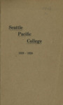 Seattle Pacific College Catalog 1919-1920 by Seattle Pacific University