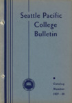 Seattle Pacific College Catalog 1937-1938 by Seattle Pacific University