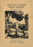 Seattle Pacific High School Catalog 1931-1932 by Seattle Pacific University