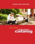 Seattle Pacific University Catalog 2011-2012