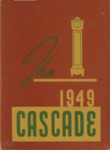 Cascade Yearbook 1949 by Seattle Pacific University