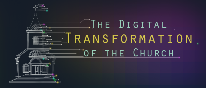 COVID-19 and the Digital Transformation of the Church Summit