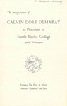 The Inauguration of Calvin Dorr Demaray as President of Seattle Pacific College by Seattle Pacific College