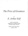 The Price of Greatness, [Inaugural Address] by E. Arthur Self, on the Occasion of His Inauguration as Eighth President of Seattle Pacific University
