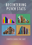 ReCentering Psych Stats by Lynette Bikos