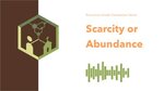Scarcity or Abundance (Discussion Guide Companion Series by Pivot NW Research
