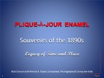 Plique-à-jour Enamel: Souvenirs of the 1890s; Legacy of time and place by Bob Corson and Patrick A. Taylor